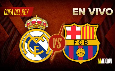 barcelona vs real madrid ver en vivo online